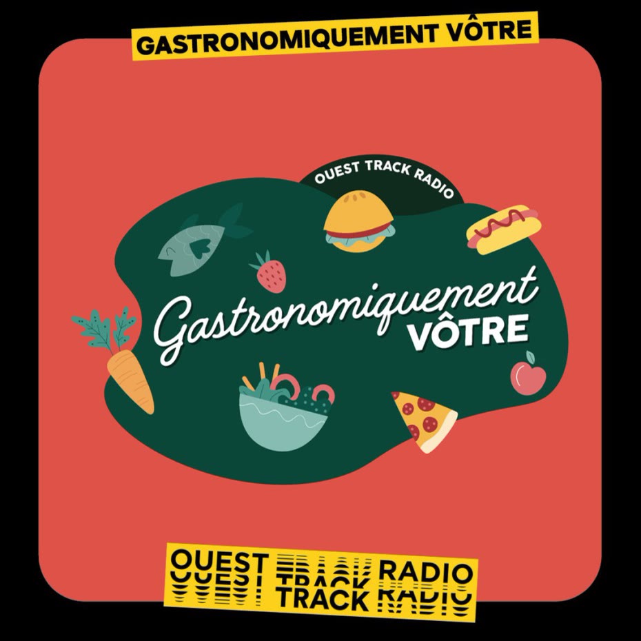 Logo de l'émission Gastronomiquement Vôtre, Ouest Track Radio